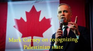 Canada to Recognize Palestine
