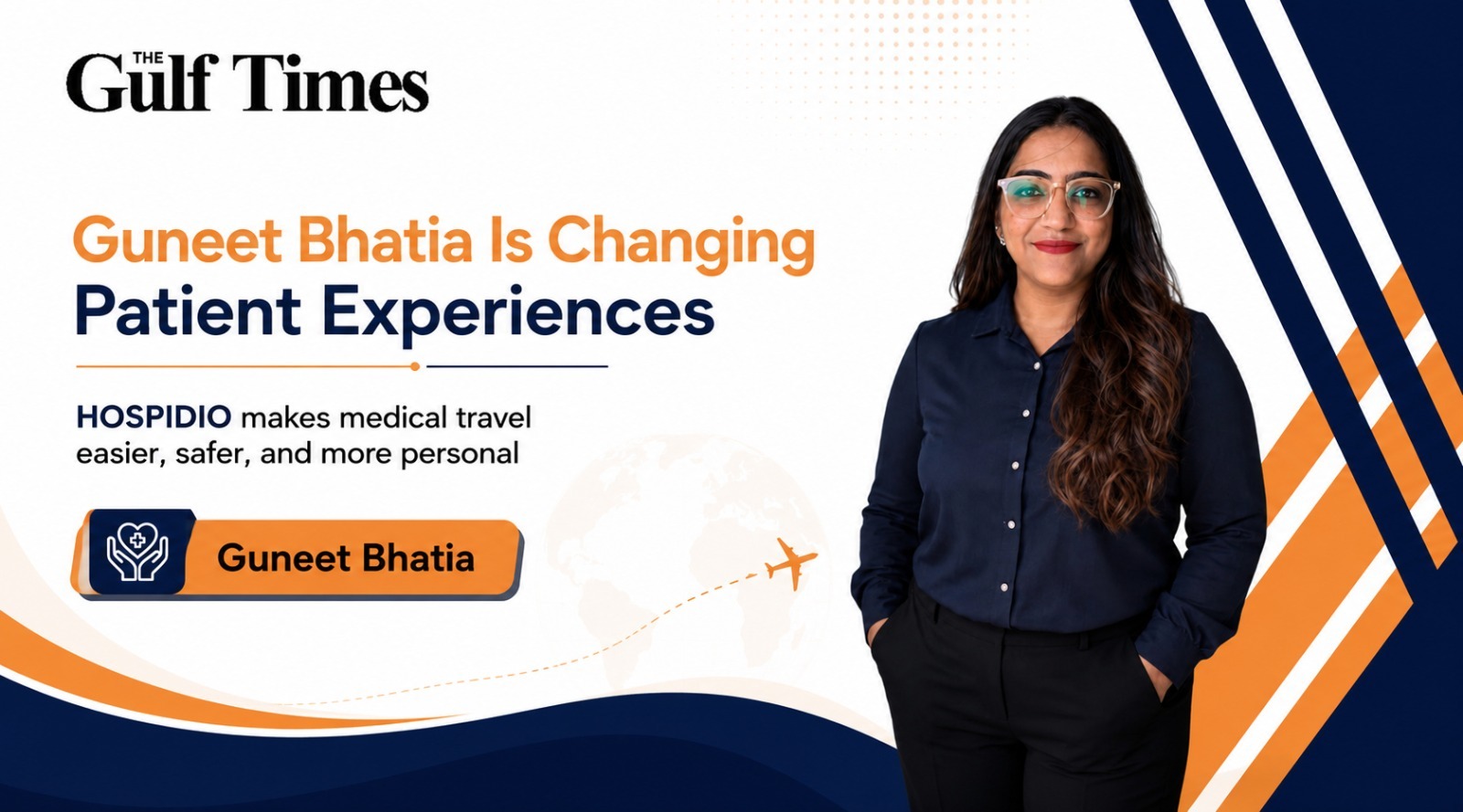 Discover how Guneet Bhatia is transforming medical travel through HOSPIDIO, a patient-first healthcare platform supporting international patients across India, UAE, Thailand, and Turkey.