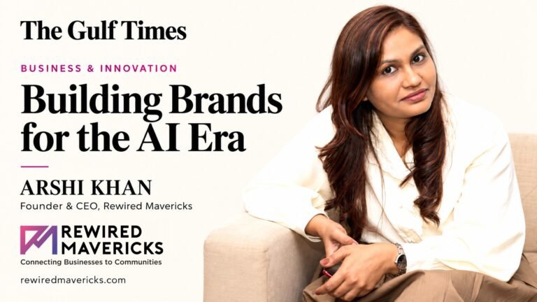 Arshi Khan, Founder and CEO of Rewired Mavericks — Brands for the AI Era